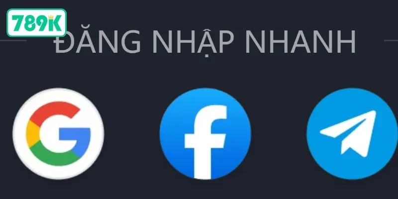 Hướng dẫn đăng nhập nhanh 789K qua tài khoản mạng xã hội