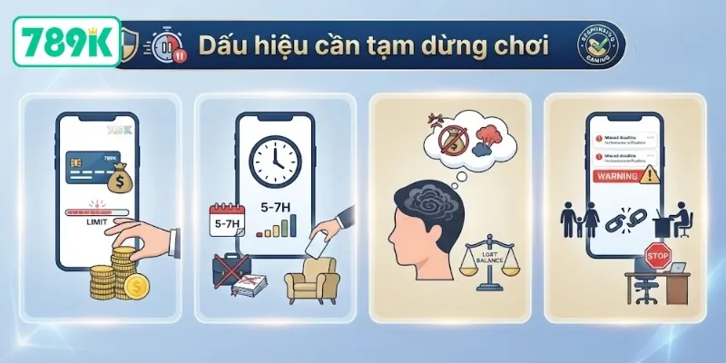 Những dấu hiệu cần tạm dừng khi tham gia 789K